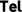 Tel