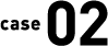 case 02